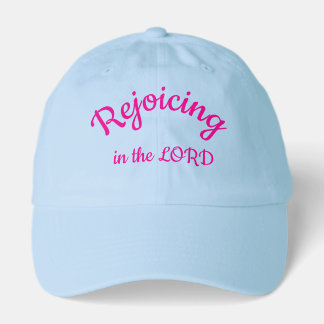 Rejoicing in the LORD, Pink Hat