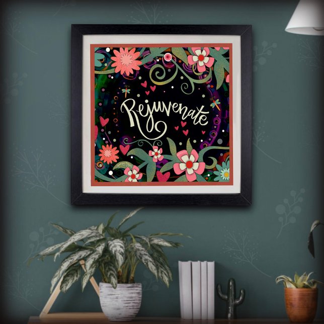 Rejuvenate Floral Pretty Inspiring Poster (Creator Uploaded)