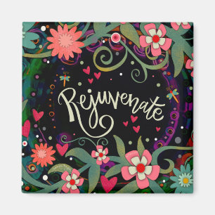Rejuvenate Fun Floral Modern Inspirivity Magnet