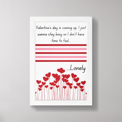 Relatable Quote Valentines Day Wall Art Print