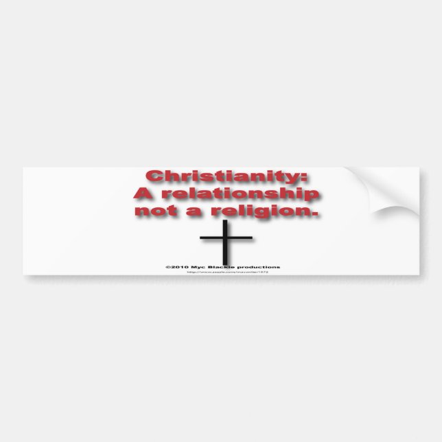 Relationship not a religion bumper sticker (Front)