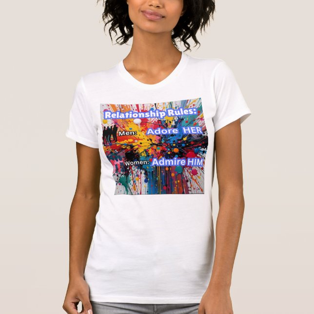 Relationship Rules T-Shirt (Front)