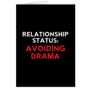 Relationship Status Avoiding Drama, Funny Singles Cards