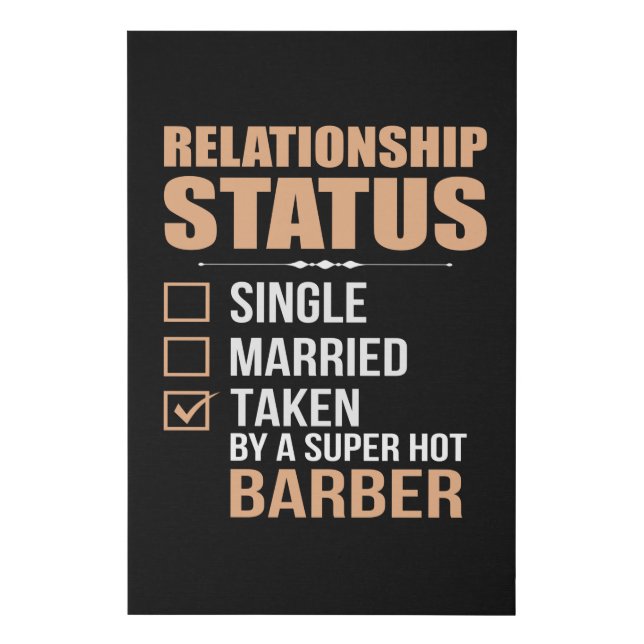 Relationship Status  - Barber quote Faux Canvas Print (Front)
