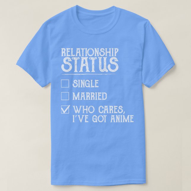 Relationship Status  Funny T-Shirt (Design Front)