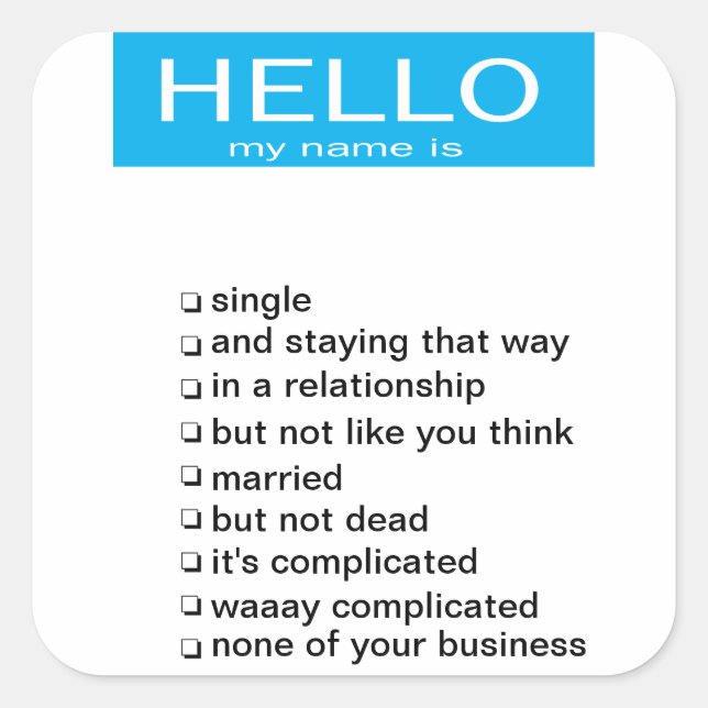 Relationship status name tag sticker (Front)