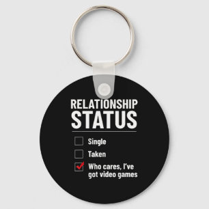 Relationship Status Single Taken Video Games Funny Keychain