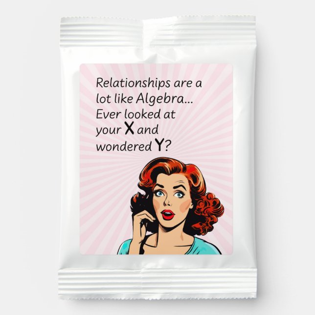 Relationships are Like Algebra Funny Quip Margarita Drink Mix (Front)