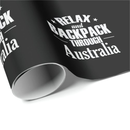 Relax and Backpack through Australia Wrapping Paper