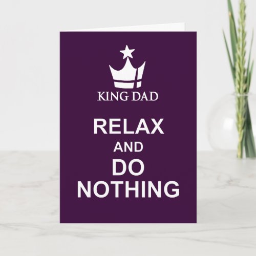 Relax and do nothing Fathers Day purple blue card