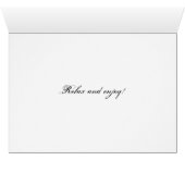 Relax and enjoy! (Inside Horizontal (Bottom))