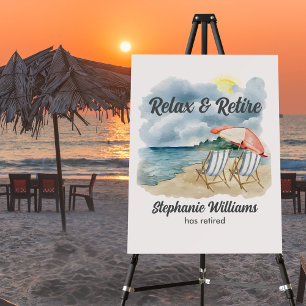 Relax and Retire Tropical Beach Chair Themed Party Foam Board