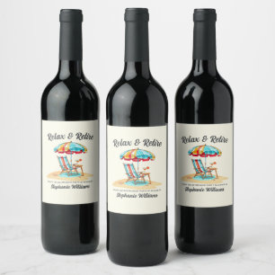 Relax and Retire Tropical Cocktail Beach Chair Wine Label
