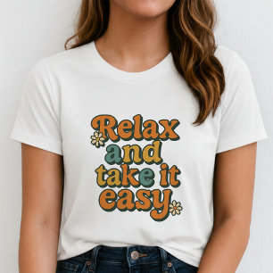 Relax and Take It Easy Cute Retro Daisy Groovy T-Shirt