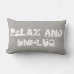 Relax and Unplug Gray Throw Pillow