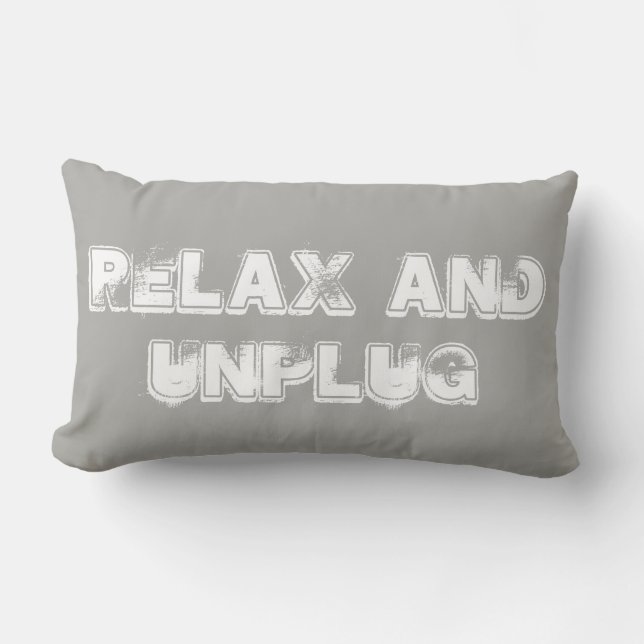 Relax and Unplug Gray Throw Pillow (Front)