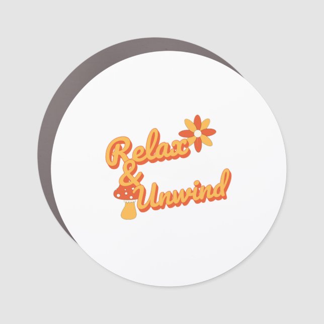 Relax and Unwind  Car Magnet (Front)