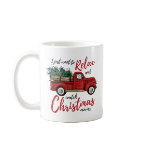 Relax and Watch Christmas Movies Coffee Mug