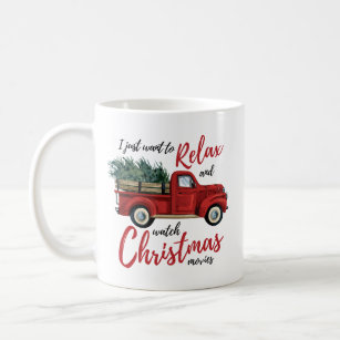 Relax and Watch Christmas Movies Coffee Mug