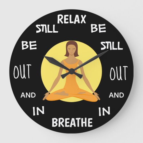 RELAX BE STILL Cool Meditation Large Clock