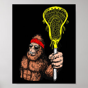 Relax Bro! Funny Sasquatch Lax Bigfoot Lacrosse Vi Poster