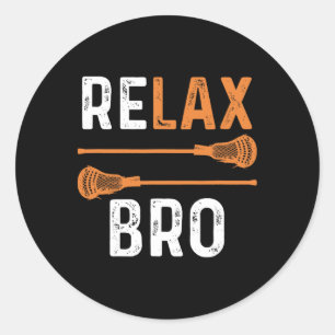 Relax Bro Lacrosse Sports Team Game Classic Round Sticker