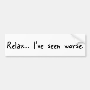 Relax Bumper Sticker