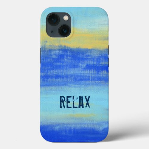 RELAX Cool Aqua Blue Turquiose Nautical iPhone 13 Case