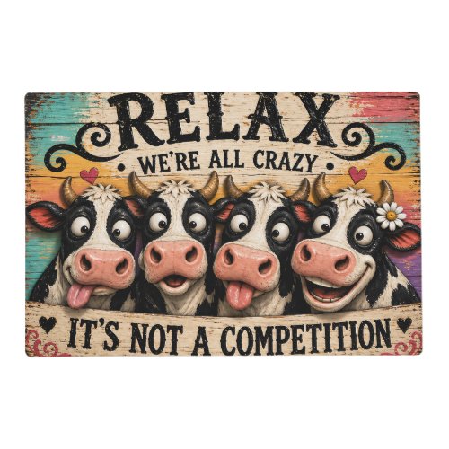 Relax Cows Placemat