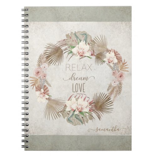 Relax Dream Love Sage Muted Tropical Floral Name Notebook