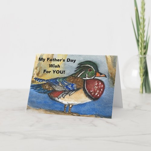 Relax Enjoy Wishes Wood Duck Fathers Day Art Card