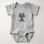 Relax Gringo I&#39;m Legal Political Funny Infant Baby Bodysuit at Zazzle