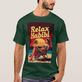 Relax Habibi Romantic Funny Arabic Roots Yoga Love T-Shirt