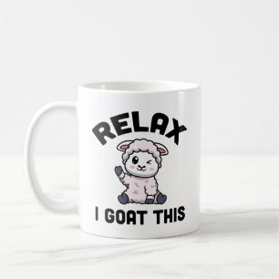 Relax, I Goat This Mug – Funny Goat Lover Coffee C