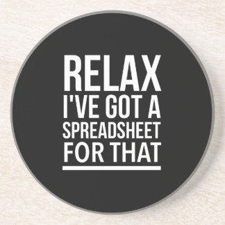 Relax I have got a spreadsheet for that Coaster