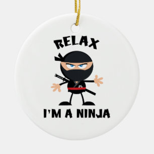 Relax I'm A Ninja Ceramic Ornament
