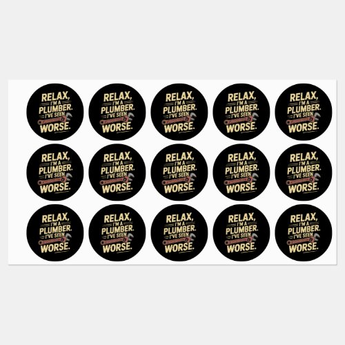 RElax I'm A Plumber - Plumber Funny  Labels
