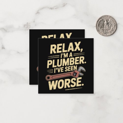 RElax I'm A Plumber - Plumber Funny  Note Card