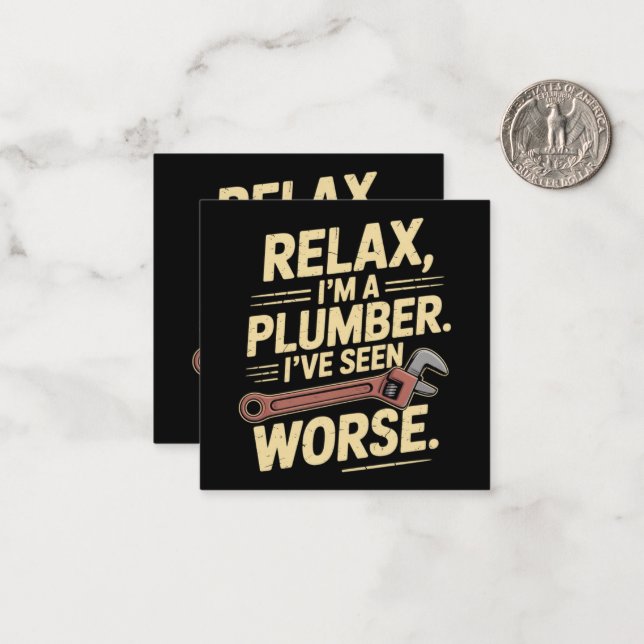 RElax I'm A Plumber - Plumber Funny  Note Card (Front/Back In Situ)
