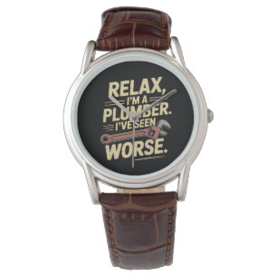 RElax I'm A Plumber - Plumber Funny  Watch
