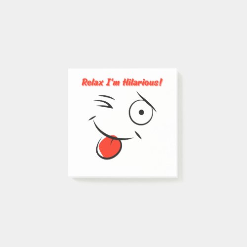Relax Im Hilarious_Funny notes design