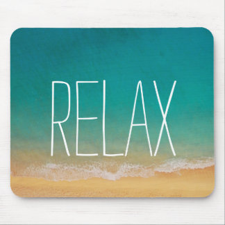 Relax - Inspirational Peaceful Beach Scene Mouse Pad