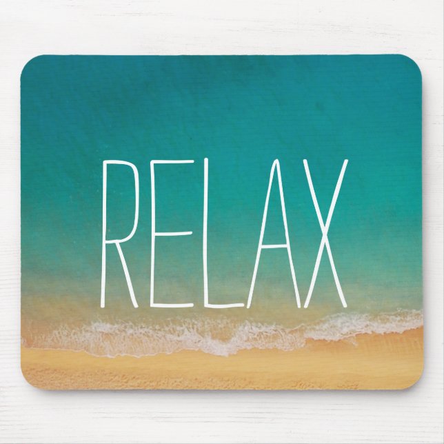 Relax - Inspirational Peaceful Beach Scene Mouse Pad (Front)