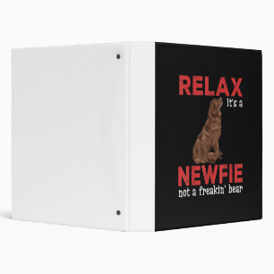 Relax its a newfie Cute newfoundland dog 3 Ring Binder