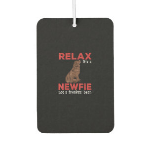 Relax its a newfie Cute newfoundland dog Air Freshener