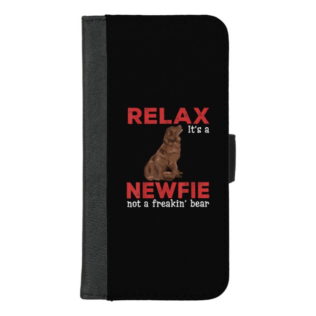 Relax its a newfie | Cute newfoundland dog iPhone Wallet Case (Front)