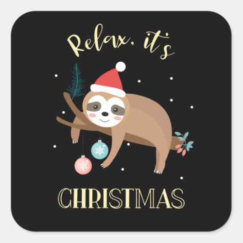 Relax Its Christmas Funny Sloth Square Sticker