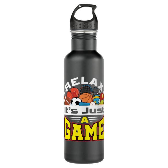 Relax It's Just a Game PE Teacher Gym Coach Stainless Steel Water Bottle (Front)