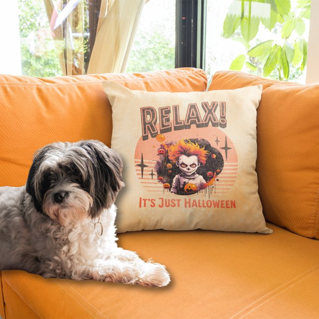 Relax! It's Just Halloween Throw Pillow (Creator Uploaded)