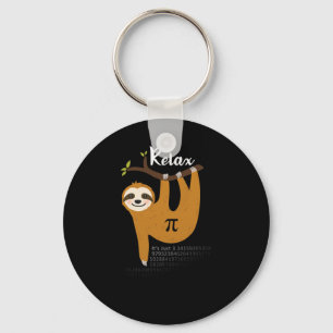 Relax It's Just Pi 3.14 Funny Sloth Pi Day Math Te Keychain
